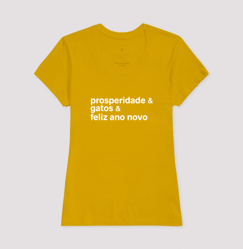 Camiseta PROSPERIDADE & GATOS & FELIZ ANO NOVO