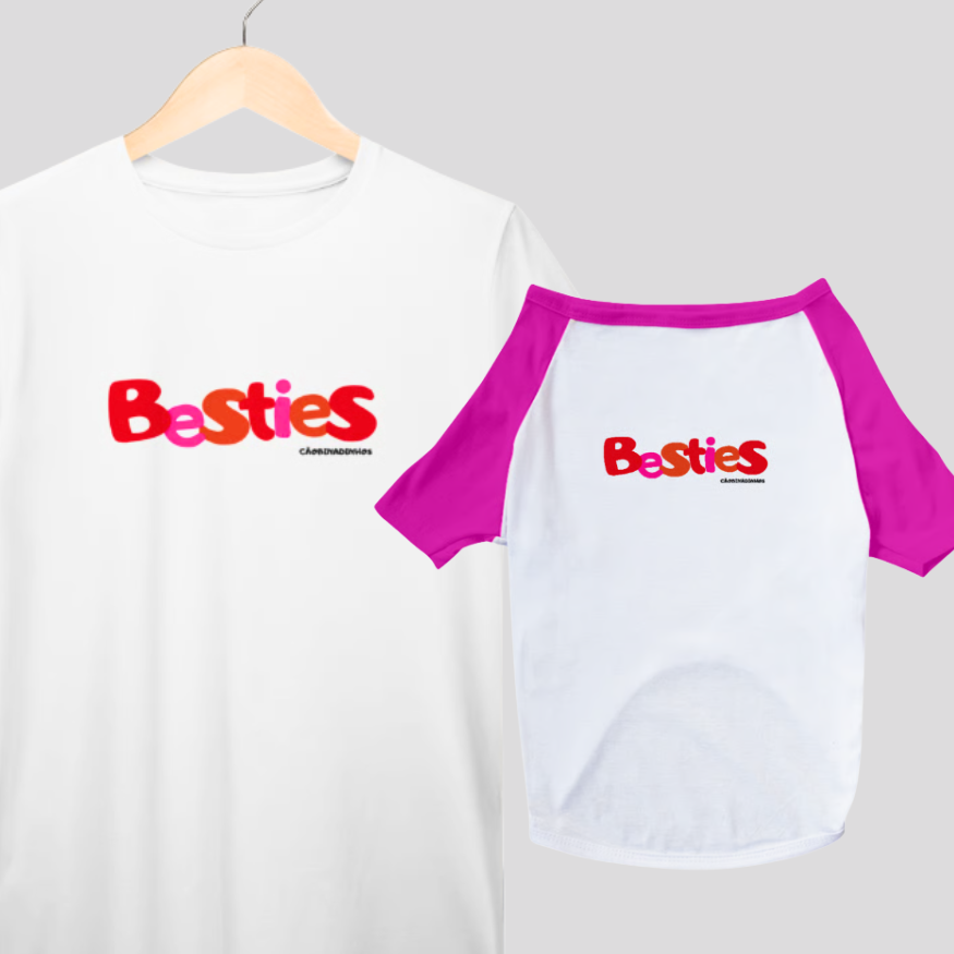KIT CAMISETAS HUMANO + PET: BESTIES & BESTIES