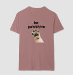 Camiseta BE PAWSITIVE