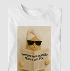 Camiseta SEMPRE UMA OPINIÃO, NUNCA UM PIX.