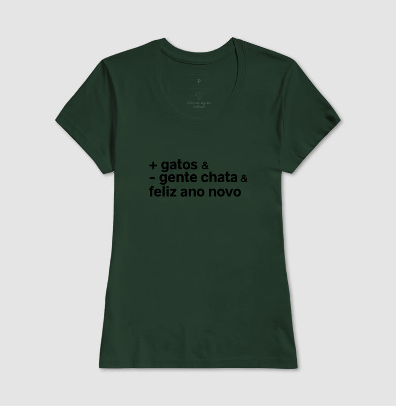 Camiseta + GATOS & - GENTE CHATA & FELIZ ANO NOVO