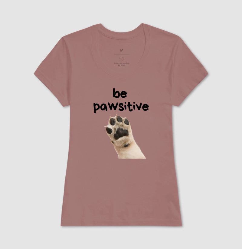 Camiseta BE PAWSITIVE