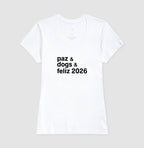 Camiseta PAZ & DOGS & FELIZ 2026