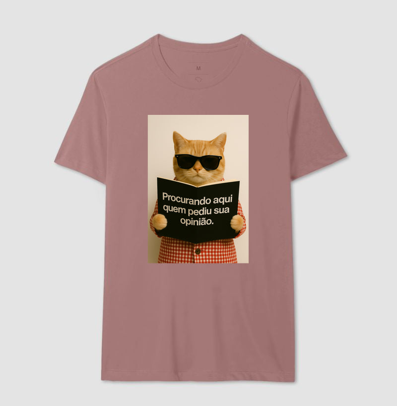 Camiseta PROCURANDO AQUI QUEM PEDIU SUA OPINIÃO