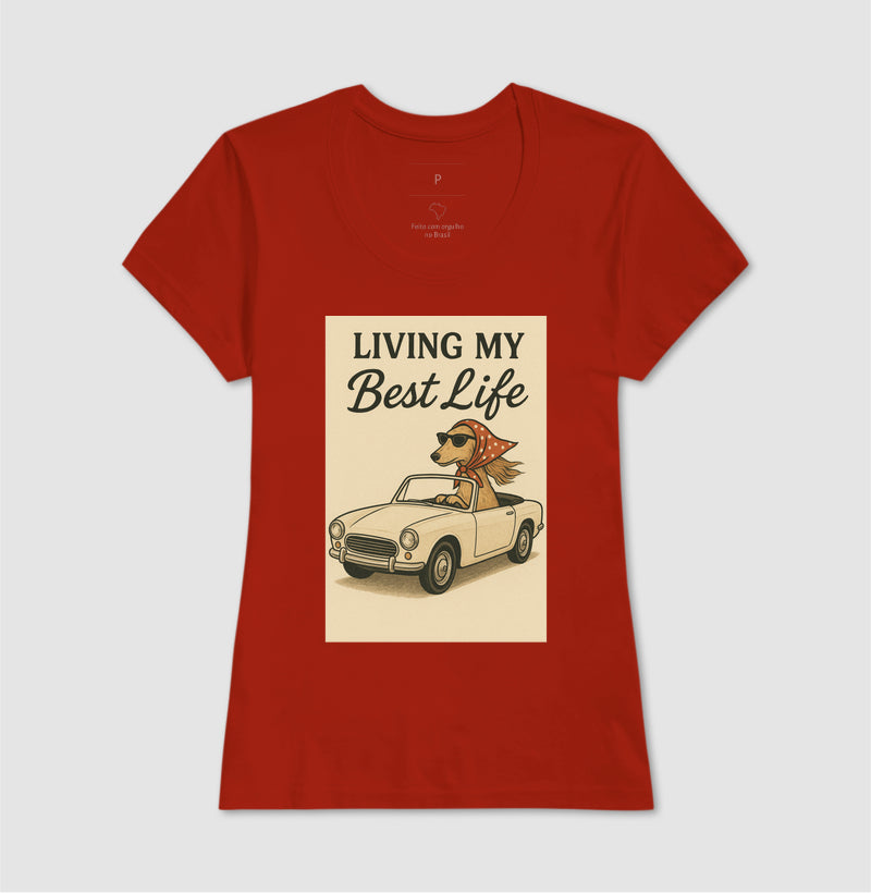 Camiseta LIVING MY BEST LIFE
