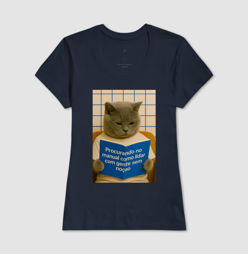 Camiseta PROCURANDO NO MANUAL COMO LIDAR COM GENTE SEM NOÇÃO