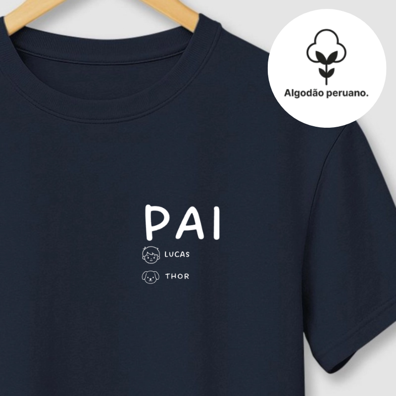 Camiseta FAMILIA PAI DE PET | Algodão Peruano | Monte sua família