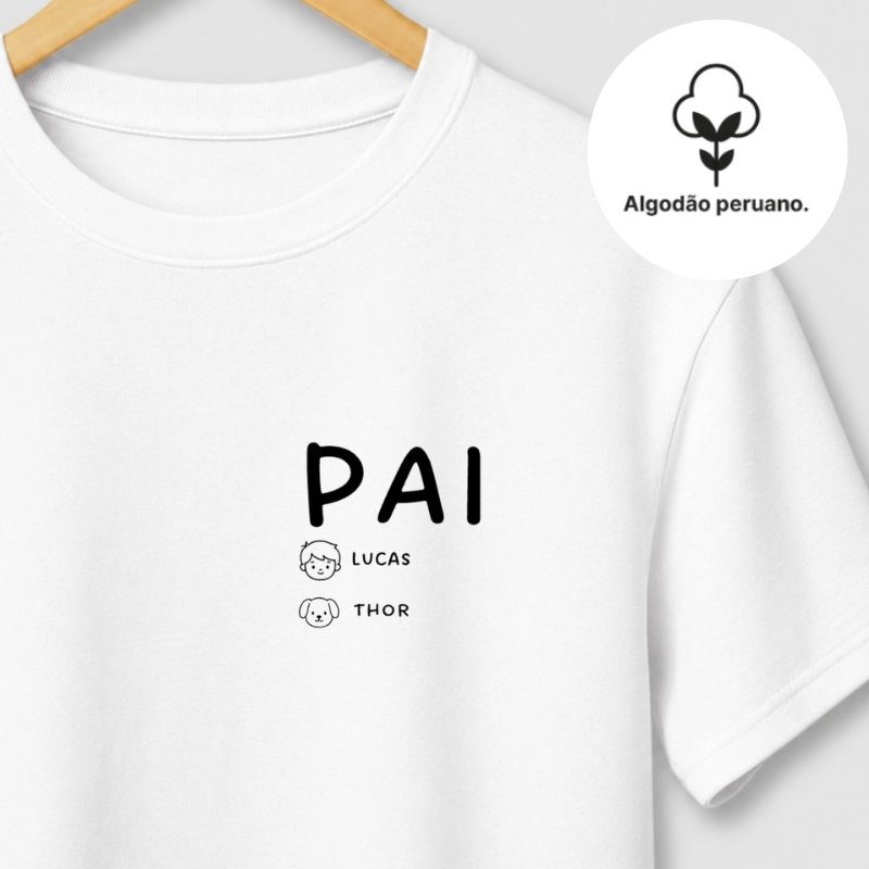 Camiseta FAMILIA PAI DE PET | Algodão Peruano | Monte sua família