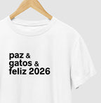 Camiseta PAZ & GATOS & FELIZ 2026