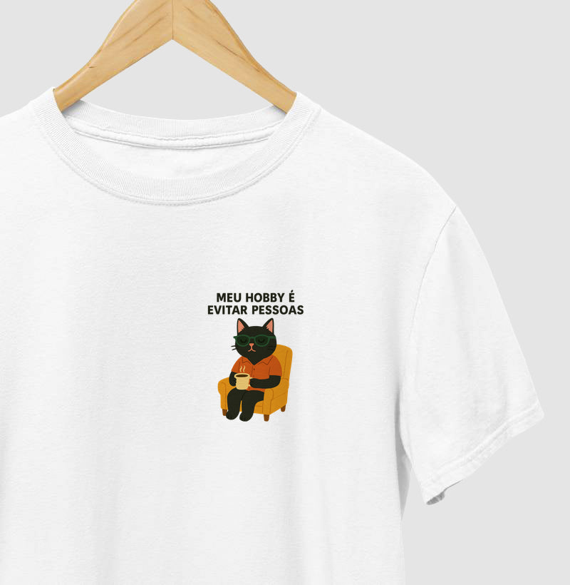 Camiseta MEU HOBBY É EVITAR PESSOAS