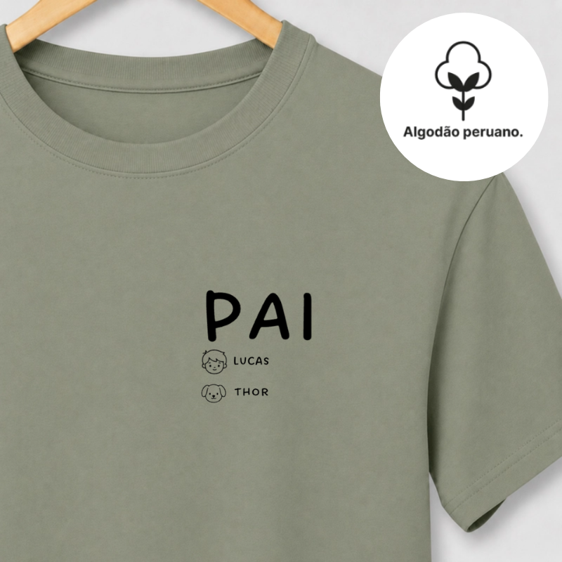 Camiseta FAMILIA PAI DE PET | Algodão Peruano | Monte sua família